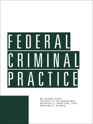 cover image of Federal Criminal Practice